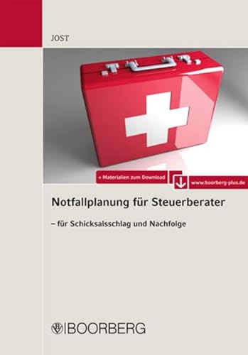 9783415040861: Notfallplanung fr Steuerberater - fr Schicksalsschlag und Nachfolge