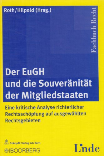 9783415040946: Der EuGH und die Souvernitt der Mitgliedstaaten