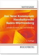 Beispielbild fr Das Neue Kommunale Haushaltsrecht Baden-Wrttemberg: Leitfaden fr Praxis, Aus- und Fortbildung zum Verkauf von medimops