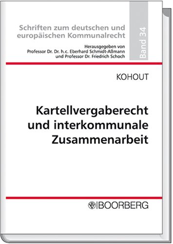 9783415041226: Kartellvergaberecht und interkommunale Zusammenarbeit - Kohout, Sonja J