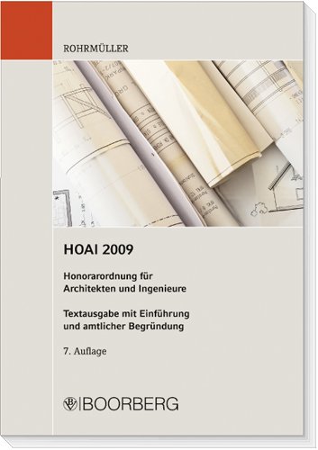 9783415043381: HOAI 2009. Honorarordnung fr Architekten und Ingenieure : Textausgabe mit Einfhrung und amtlicher Begrndung