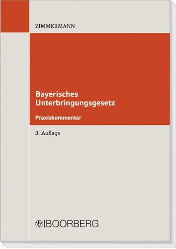 9783415043541: Bayerisches Unterbringungsgesetz