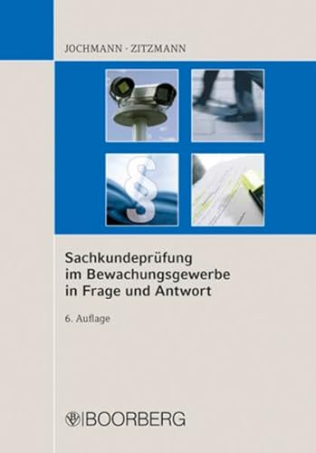 9783415045095: Sachkundeprfung im Bewachungsgewerbe in Frage und Antwort