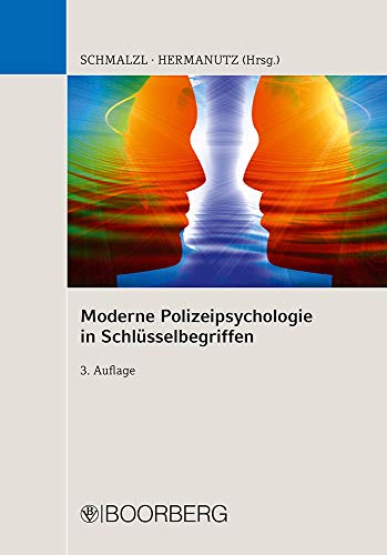 Stock image for Moderne Polizeipsychologie in Schlsselbegriffen for sale by medimops