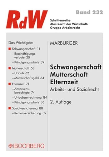 Schwangerschaft - Mutterschaft - Elternzeit - Arbeits- und Sozialrecht (9783415047341) by Horst Marburger
