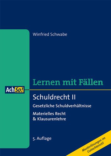 9783415048621: Schuldrecht II: Materielles Recht & Klausurenlehre