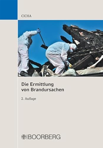 9783415049369: Die Ermittlung von Brandursachen