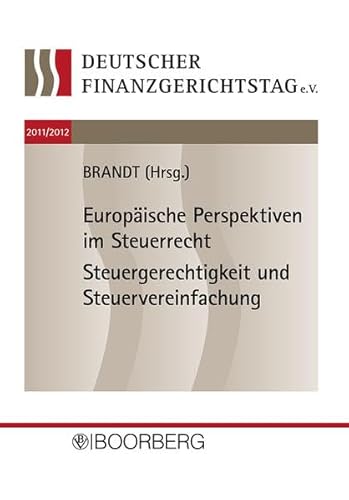 9783415051409: Europische Perspektiven im Steuerrecht Steuergerechtigkeit und Steuervereinfachung