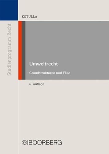 9783415051751: Umweltrecht: Studienprogramm Recht - Grundstrukturen und Flle