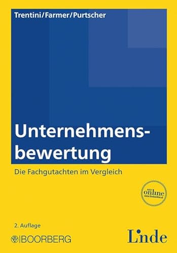 9783415053281: Unternehmensbewertung - Die Fachgutachten im Vergleich