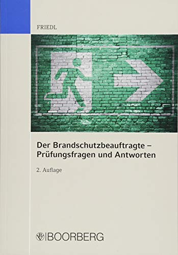 9783415060838: Friedl, W: Brandschutzbeauftragte - Prfungsfragen