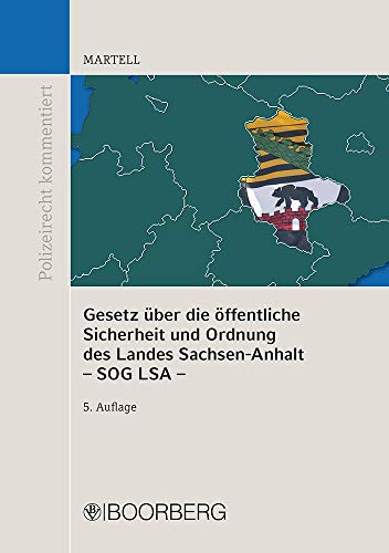 9783415061958: Gesetz ber die ffentliche Sicherheit und Ordnung des Landes Sachsen-Anhalt - SOG LSA -