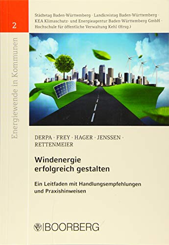 9783415064676: Windenergie erfolgreich gestalten: Ein Leitfaden mit Handlungsempfehlungen und Praxishinweisen: 2