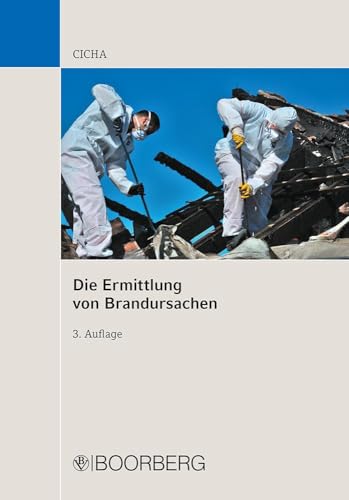 9783415064829: Die Ermittlung von Brandursachen