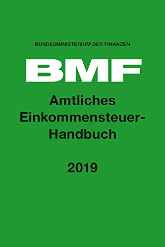 Beispielbild fr Amtliches Einkommensteuer-Handbuch 2019 zum Verkauf von medimops