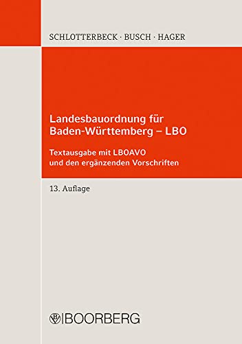 Imagen de archivo de Landesbauordnung fr Baden-Wrttemberg - LBO a la venta por Blackwell's