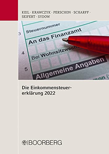 Die Einkommensteuererklärung 2022: Mitarbeiterfortbildung, Stand: November 2022 - Steuerberaterverband Niedersachsen Sachsen-Anhalt e.V.