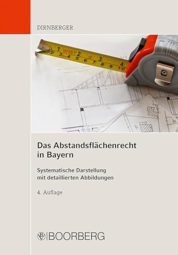 Stock image for Das Abstandsflchenrecht in Bayern for sale by GreatBookPrices