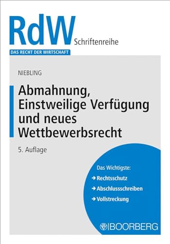 Stock image for Abmahnung, Einstweilige Verfgung und neues Wettbewerbsrecht for sale by Blackwell's