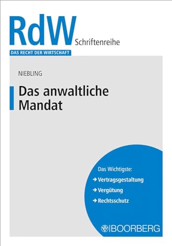 Stock image for Das anwaltliche Mandat for sale by Blackwell's
