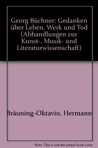 Imagen de archivo de Georg Bchner. Gedanken ber Leben, Werk und Tod a la venta por medimops