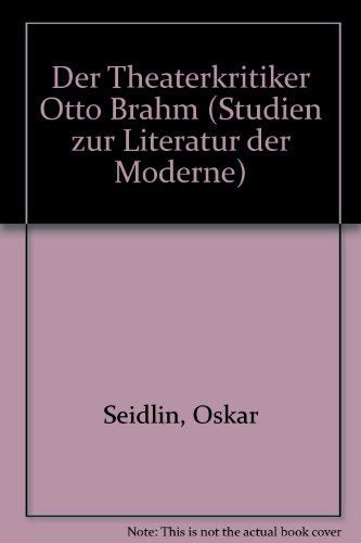 9783416013284: Der Theaterkritiker Otto Brahm