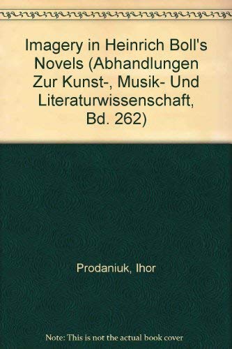 Beispielbild fr Imagery in Heinrich Boll's Novels zum Verkauf von Anybook.com