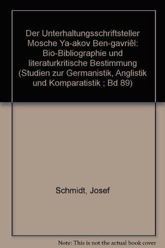 Beispielbild fr Der Unterhaltungsschriftsteller Mosche Ya-akov Ben-gavril. Bio-Bibliographie und literturkritische Bestimmung. zum Verkauf von Fabula  Antiquariat