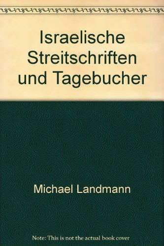 Beispielbild fr Israelische Streitschriften und Tagebcher, Bd 2 zum Verkauf von medimops