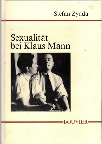 Beispielbild fr Sexualitt bei Klaus Mann. zum Verkauf von Antiquariat Hans Hammerstein OHG