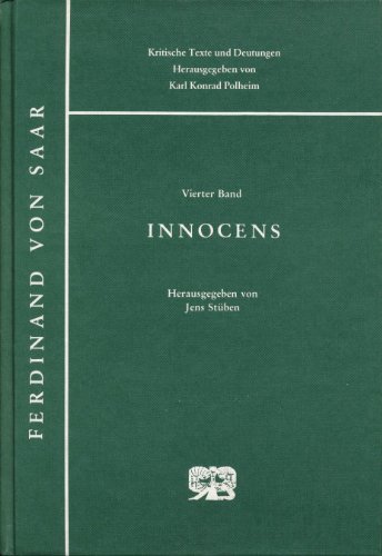 Beispielbild fr Ferdinand von Saar, Innocens (Ferdinand von Saar, kritische Texte und Deutungen) (German Edition) zum Verkauf von Concordia Books