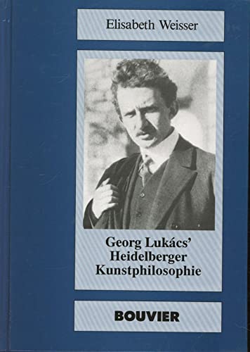 9783416022835: Georg Lukcs - Heidelberger Kunstphilosophie