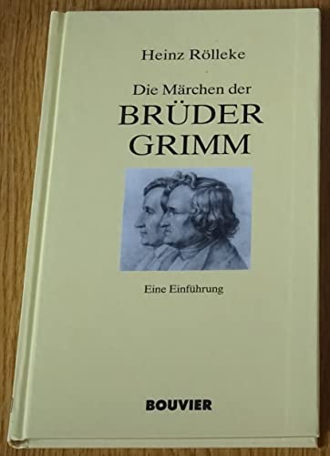 Stock image for Die Mrchen der Brder Grimm: Eine Einfhrung for sale by Versandantiquariat Felix Mcke