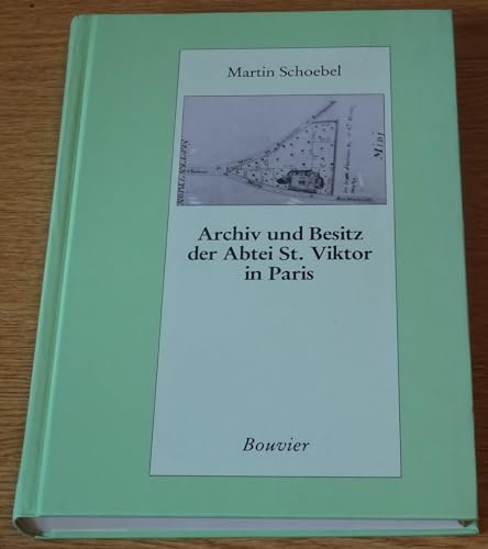 Archiv und Besitz der Abtei St. Viktor in Paris.