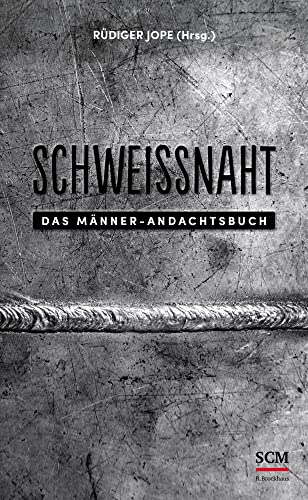 Imagen de archivo de Schweinaht: Das Mnner-Andachtsbuch (Mnner, unterwegs mit Gott, 4, Band 4) a la venta por medimops