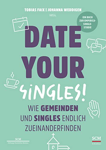 Imagen de archivo de Date Your Singles! a la venta por GreatBookPrices