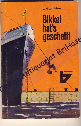 Stock image for Bikkel hat's geschafft for sale by Gabis Bcherlager