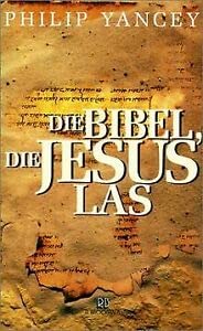 9783417112092: Die Bibel, die Jesus las: Entdeckungen im Alten Testament