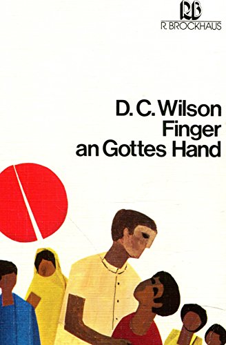 9783417201789: Finger an Gottes Hand. Biographie des Chirurgen und Leprologen Paul Brand.