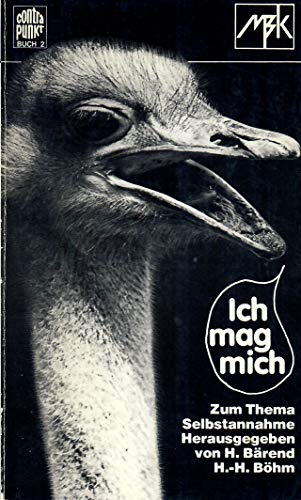 Imagen de archivo de Ich mag mich: Zum Thema Selbstannahme. (Ein contrapunkt-Buch) a la venta por Gabis Bcherlager