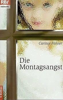 9783417205886: Die Montagsangst