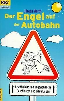 Imagen de archivo de Der Engel auf der Autobahn a la venta por medimops