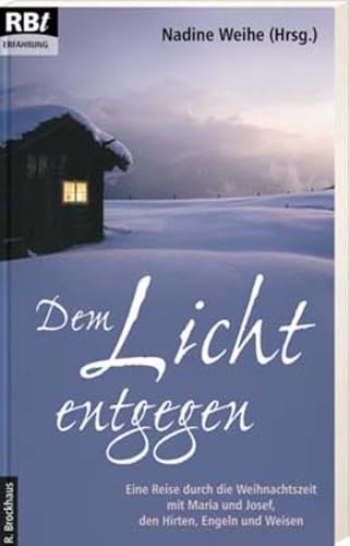 Stock image for Dem Licht entgegen for sale by medimops