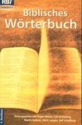 Stock image for Biblisches Wrterbuch for sale by medimops