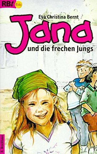 Stock image for Jana und die frechen Jungs for sale by Gabis Bcherlager