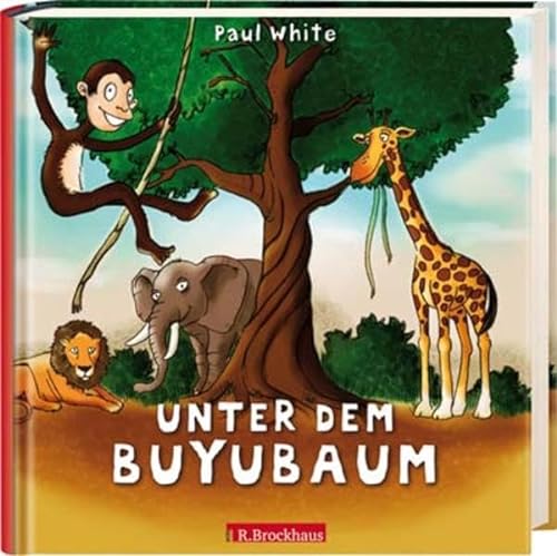 Unter dem Buyubaum (9783417235982) by Paul White