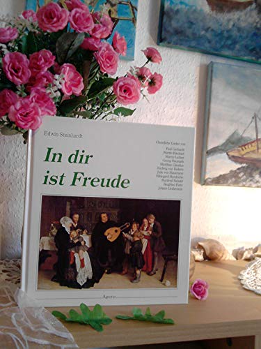 Beispielbild fr In dir ist Freude. Christliche Lieder zum Verkauf von Der Bcher-Br