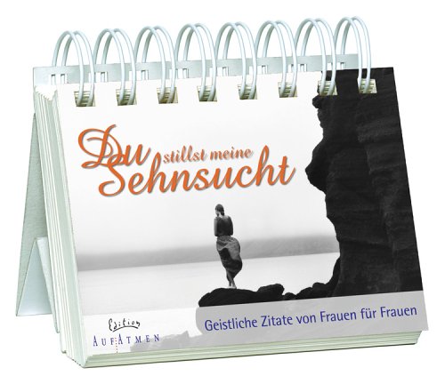 Du stillst meine Sehnsucht (9783417244762) by Ulrich Eggers