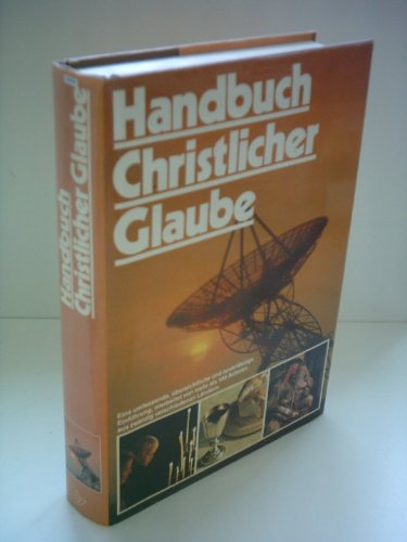 9783417246018: Handbuch Christlicher Glaube