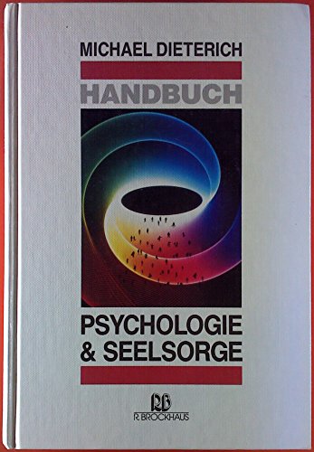 Handbuch Psychologie & Seelsorge